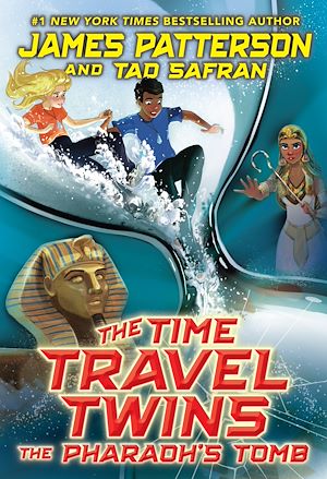 Téléchargez le livre :  The Time Travel Twins: The Pharaoh's Tomb