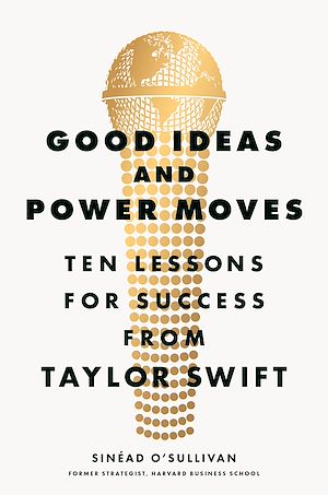 Téléchargez le livre :  Good Ideas and Power Moves