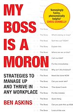 Télécharger le livre :  My Boss Is a Moron
