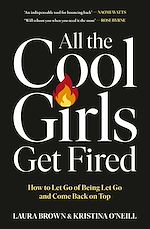 Télécharger le livre :  All the Cool Girls Get Fired