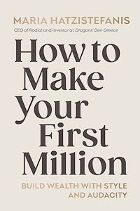Download this ebook How to Make Your First Million