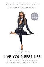 Télécharger le livre :  How to Live Your Best Life