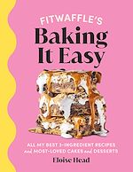 Download this eBook Fitwaffle's Baking It Easy