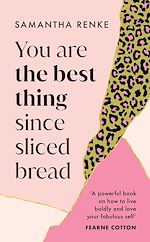 Download this eBook You Are The Best Thing Since Sliced Bread