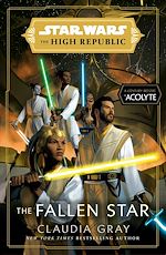Télécharger le livre :  Star Wars: The Fallen Star (The High Republic)