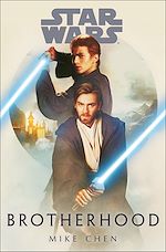 Download this eBook Star Wars: Brotherhood