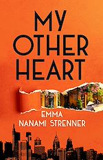 Télécharger le livre :  My Other Heart