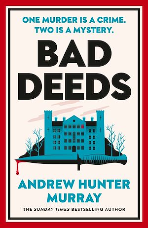 Download the eBook: Bad Deeds