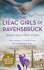 Download this eBook The Lilac Girls of Ravensbrück