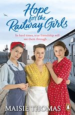 Télécharger le livre :  Hope for the Railway Girls