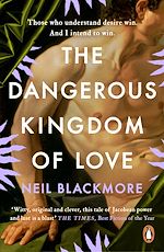 Télécharger le livre :  The Dangerous Kingdom of Love