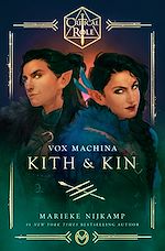 Télécharger le livre :  Critical Role: Vox Machina – Kith & Kin