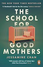 Download this eBook The School for Good Mothers