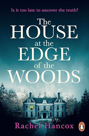 Download the eBook: The House at the Edge of the Woods