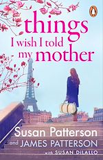 Download this eBook Things I Wish I Told My Mother
