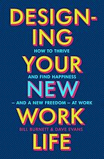Télécharger le livre :  Designing Your New Work Life