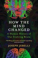 Télécharger le livre :  How the Mind Changed