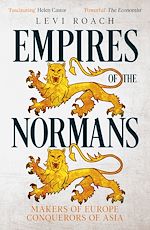 Télécharger le livre :  Empires of the Normans