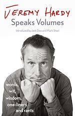 Télécharger le livre :  Jeremy Hardy Speaks Volumes