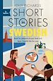 Télécharger le livre :  Short Stories in Swedish for Beginners