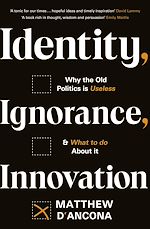 Télécharger le livre :  Identity, Ignorance, Innovation