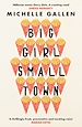 Télécharger le livre :  Big Girl, Small Town