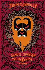 Télécharger le livre :  Samuel Johnson vs the Darkness Trilogy
