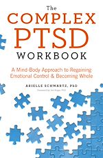 Download this eBook The Complex PTSD Workbook