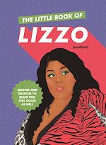 Télécharger le livre :  The Little Book of Lizzo