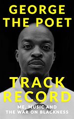 Télécharger le livre :  Track Record: Me, Music, and the War on Blackness