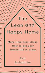 Download this eBook The Lean and Happy Home