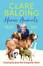 Télécharger le livre :  Heroic Animals