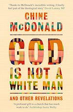 Télécharger le livre :  God Is Not a White Man
