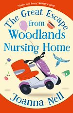 Télécharger le livre :  The Great Escape from Woodlands Nursing Home