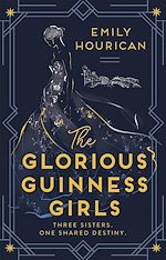 Télécharger le livre :  The Glorious Guinness Girls