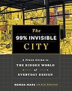 Download this eBook The 99% Invisible City