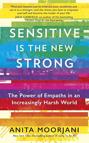 Téléchargez le livre :  Sensitive is the New Strong