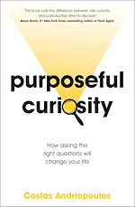Télécharger le livre :  Purposeful Curiosity
