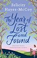 Télécharger le livre :  The Year of Lost and Found (Finfarran 7)