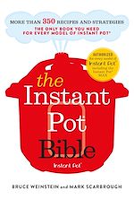 Télécharger le livre :  The Instant Pot Bible