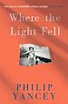 Télécharger le livre :  Where the Light Fell