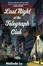 Télécharger le livre :  Last Night at the Telegraph Club