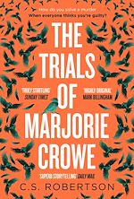 Télécharger le livre :  The Trials of Marjorie Crowe