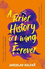 Download this eBook A Brief History of Living Forever