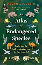 Télécharger le livre :  An Atlas of Endangered Species