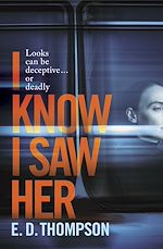 Télécharger le livre :  I Know I Saw Her