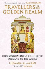 Télécharger le livre :  Travellers in the Golden Realm