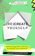 Télécharger le livre :  (Re)Create Yourself