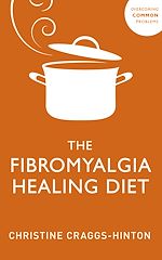 Télécharger le livre :  The Fibromyalgia Healing Diet