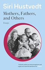 Download this eBook Mothers, Fathers, and Others